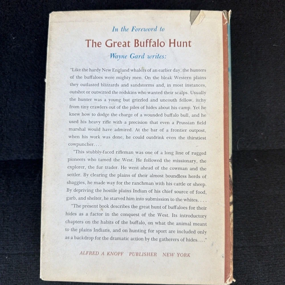 The Great Buffalo Hunt By Wayne Gard. 1959 HCDJ Ist Edition Illustrated‎